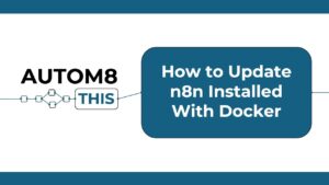 Update n8n docker