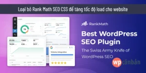 Loai bo rank math seo css de tang toc do load